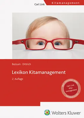 Dittrich / Botzum |  Lexikon Kitamanagement | Buch |  Sack Fachmedien