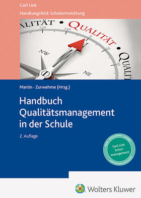 Martin / Zurwehme |  Handbuch Qualitätsmanagement in der Schule | Buch |  Sack Fachmedien