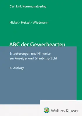 Hetzel / Hickel / Wiedmann |  ABC der Gewerbearten | Buch |  Sack Fachmedien