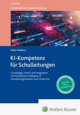 Madzirov |  KI-Kompetenz für Schulleitungen | Buch |  Sack Fachmedien