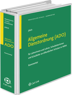 Jülich / Weiss | Allgemeine Dienstordnung (ADO) Nordrhein-Westfalen | Loseblattwerk | sack.de