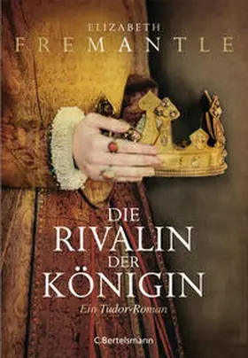 Fremantle |  Die Rivalin der Königin | Buch |  Sack Fachmedien