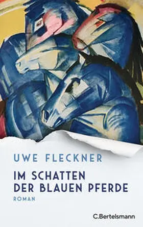 Fleckner | Im Schatten der blauen Pferde | Buch | 978-3-570-10474-3 | sack.de