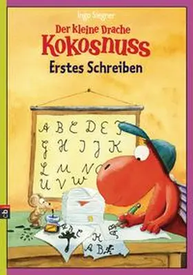 Siegner |  Der kleine Drache Kokosnuss - Erstes Schreiben | Buch |  Sack Fachmedien