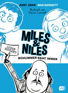 John / Barnett |  Miles & Niles - Schlimmer geht immer | Buch |  Sack Fachmedien