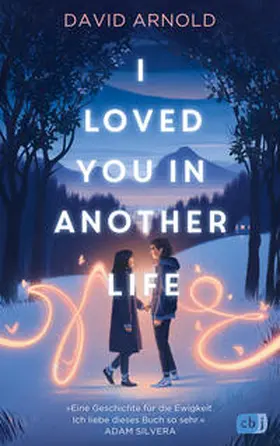 Arnold |  I Loved You in Another Life | Buch |  Sack Fachmedien