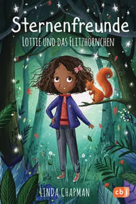 Chapman |  Sternenfreunde - Lottie und das Flitzhörnchen | Buch |  Sack Fachmedien