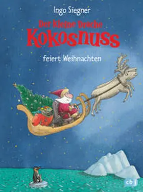 Siegner |  Der kleine Drache Kokosnuss feiert Weihnachten | Buch |  Sack Fachmedien