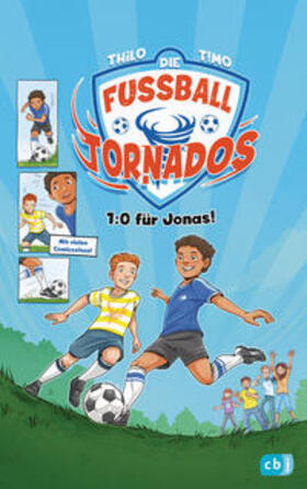 THiLO |  Die Fußball-Tornados - 1:0 für Jonas! | Buch |  Sack Fachmedien