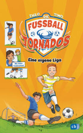 THiLO |  Die Fußball-Tornados - Eine eigene Liga | Buch |  Sack Fachmedien