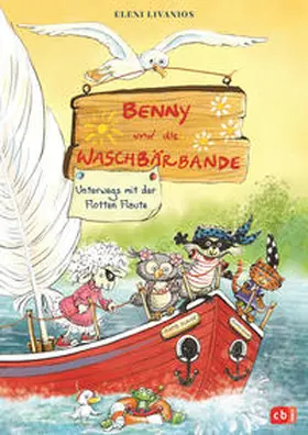 Livanios |  Benny und die Waschbärbande - Unterwegs mit der Flotten Flaute | Buch |  Sack Fachmedien