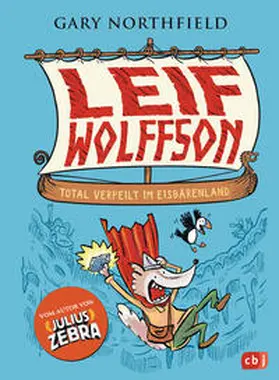 Northfield |  Leif Wolffson - Total verpeilt im Eisbärenland | Buch |  Sack Fachmedien