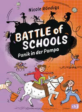 Röndigs | Battle of Schools - Panik in der Pampa | Buch | 978-3-570-18212-3 | sack.de