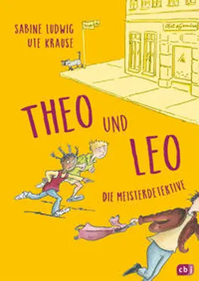 Ludwig |  Theo und Leo - Die Meisterdetektive | Buch |  Sack Fachmedien