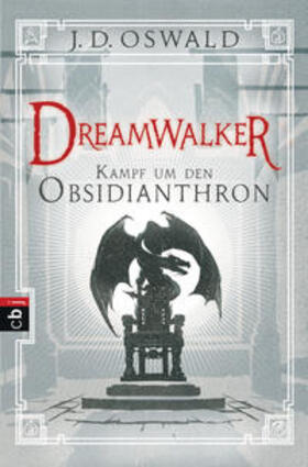 Oswald |  Dreamwalker - Kampf um den Obsidianthron | Buch |  Sack Fachmedien