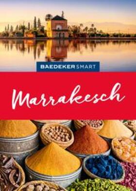 Brunswig |  Baedeker SMART Reiseführer E-Book Marrakech | eBook | Sack Fachmedien