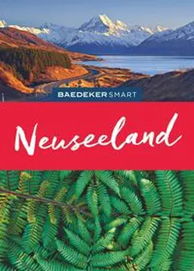 Gebauer / Huy / Menzel |  Baedeker SMART Reiseführer Neuseeland | Buch |  Sack Fachmedien