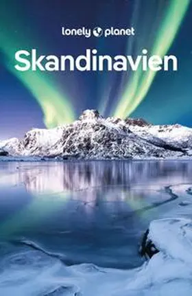 Ham / Hotti / Bjarnason |  LONELY PLANET Reiseführer Skandinavien | Buch |  Sack Fachmedien