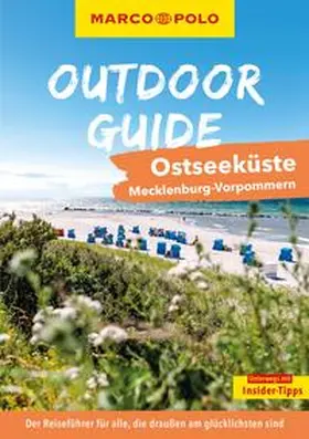 Lendt |  MARCO POLO OUTDOOR GUIDE Reiseführer Ostseeküste Mecklenburg-Vorpommern | Buch |  Sack Fachmedien