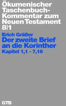 Gräßer |  Der zweite Brief an die Korinther | Buch |  Sack Fachmedien