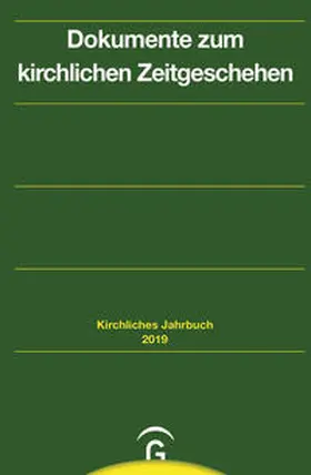 Gorski / Kaiser / Lepp |  Kirchliches Jahrbuch für die Evangelische Kirche in Deutschland / Dokumente zum kirchlichen Zeitgeschehen | Buch |  Sack Fachmedien