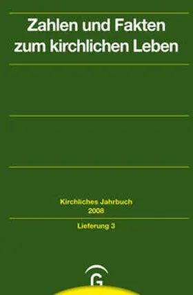 Barth / Hauschildt / Lepp |  Kirchliches Jahrbuch für die Evangelische Kirche in Deutschland / Zahlen und Fakten zum kirchlichen Leben | Buch |  Sack Fachmedien