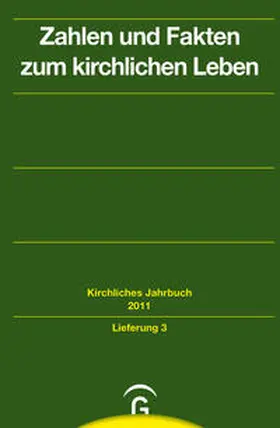 Hauschildt / Kaiser / Lepp |  Kirchliches Jahrbuch für die Evangelische Kirche in Deutschland / Zahlen und Fakten zum kirchlichen Leben | Buch |  Sack Fachmedien