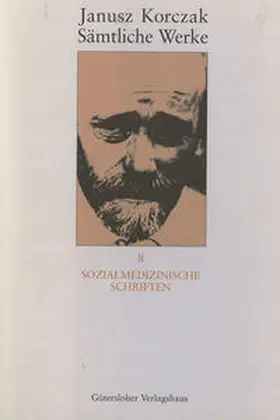 Korczak |  Sozialmedizinische Schriften | Buch |  Sack Fachmedien