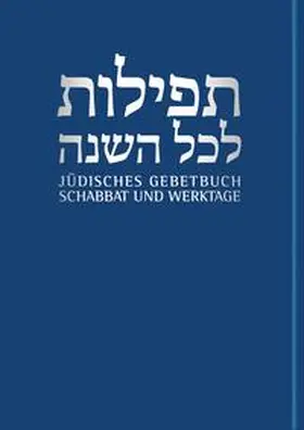 Nachama / Sievers |  Jüdisches Gebetbuch Hebräisch-Deutsch 01. Werktage und Schabbat | Buch |  Sack Fachmedien