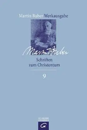 Buber / Kuschel |  Schriften zum Christentum | Buch |  Sack Fachmedien