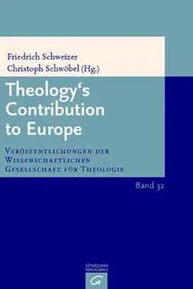 Schweitzer / Schwöbel |  Theology's Contribution to Europe | Buch |  Sack Fachmedien