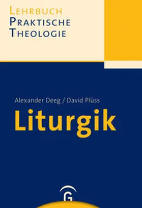 Deeg / Plüss |  Liturgik | Buch |  Sack Fachmedien