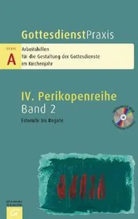 Domay | Gottesdienstpraxis. Serie A: Arbeitshilfen für die Gestaltung der Gottesdienste im Kirchenjahr - Estomihi bis Rogate | Buch | 978-3-579-06038-5 | sack.de