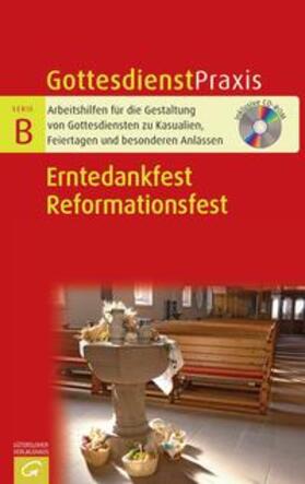 Schwarz |  Gottesdienstpraxis Serie B. Erntedankfest. Reformationsfest | Buch |  Sack Fachmedien