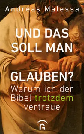 Malessa |  Und das soll man glauben? | Buch |  Sack Fachmedien