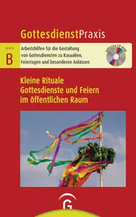 Schwarz |  Kleine Rituale. Gottesdienste und Feiern im öffentlichen Raum | Buch |  Sack Fachmedien