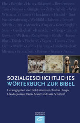 Crüsemann / Hungar / Janssen |  Sozialgeschichtliches Wörterbuch zur Bibel | Buch |  Sack Fachmedien