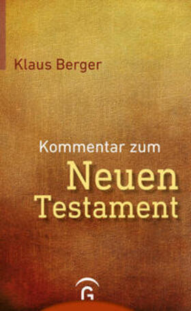 Berger |  Kommentar zum Neuen Testament | Buch |  Sack Fachmedien
