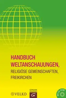 Pöhlmann / Jahn |  Handbuch Weltanschauungen, Religiöse Gemeinschaften, Freikirchen | Buch |  Sack Fachmedien