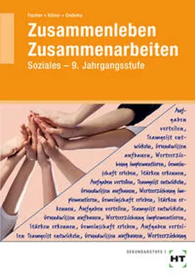 Fischer / Kölzer / Onderka |  Zusammenleben - Zusammenarbeiten | Buch |  Sack Fachmedien