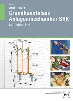 Macht / Albers |  Arbeitsheft Grundkenntnisse Anlagenmechaniker SHK | Buch |  Sack Fachmedien