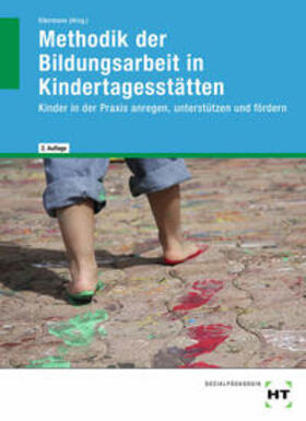 Wollweber / Wehner / Dr. Wehner |  Methodik der Bildungsarbeit in Kindertagesstätten | Buch |  Sack Fachmedien