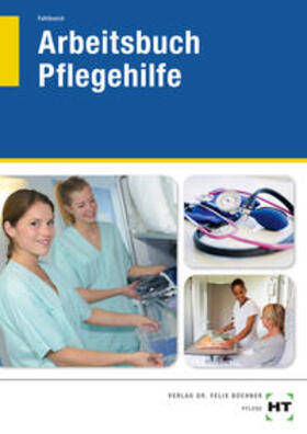 Fahlbusch |  Arbeitsbuch Pflegehilfe | Buch |  Sack Fachmedien