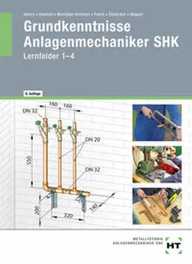 Albers / Wagner / Dommel |  eBook inside: Buch und eBook Grundkenntnisse Anlagenmechaniker SHK | Buch |  Sack Fachmedien