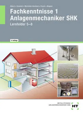 Albers / Wagner / Dommel |  Fachkenntnisse 1 Anlagenmechaniker SHK | Buch |  Sack Fachmedien