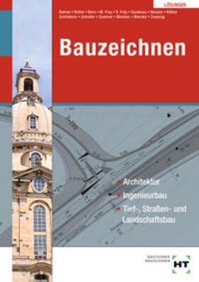 Batran / Sommer / Birkle |  Lösungen Bauzeichnen | Buch |  Sack Fachmedien