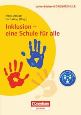 Adleff / Donie / Fischer-Kautzsch |  Lehrerbücherei Grundschule / Inklusion - eine Schule für alle | Buch |  Sack Fachmedien