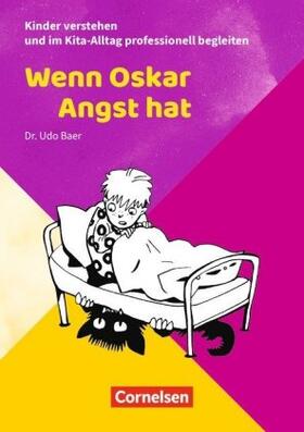 Baer |  Wenn Oskar Angst hat | Buch |  Sack Fachmedien
