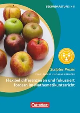 Leuders / Prediger |  Flexibel differenzieren und fokussiert fördern im Mathematikunterricht | Buch |  Sack Fachmedien