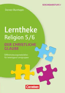 Blumhagen |  Lerntheke - Religion. Der christliche Glaube: 5/6 | Buch |  Sack Fachmedien